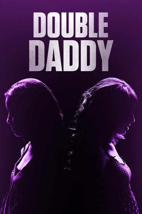 Double Daddy